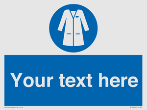 Custom Mandatory: Wear laboratory coat